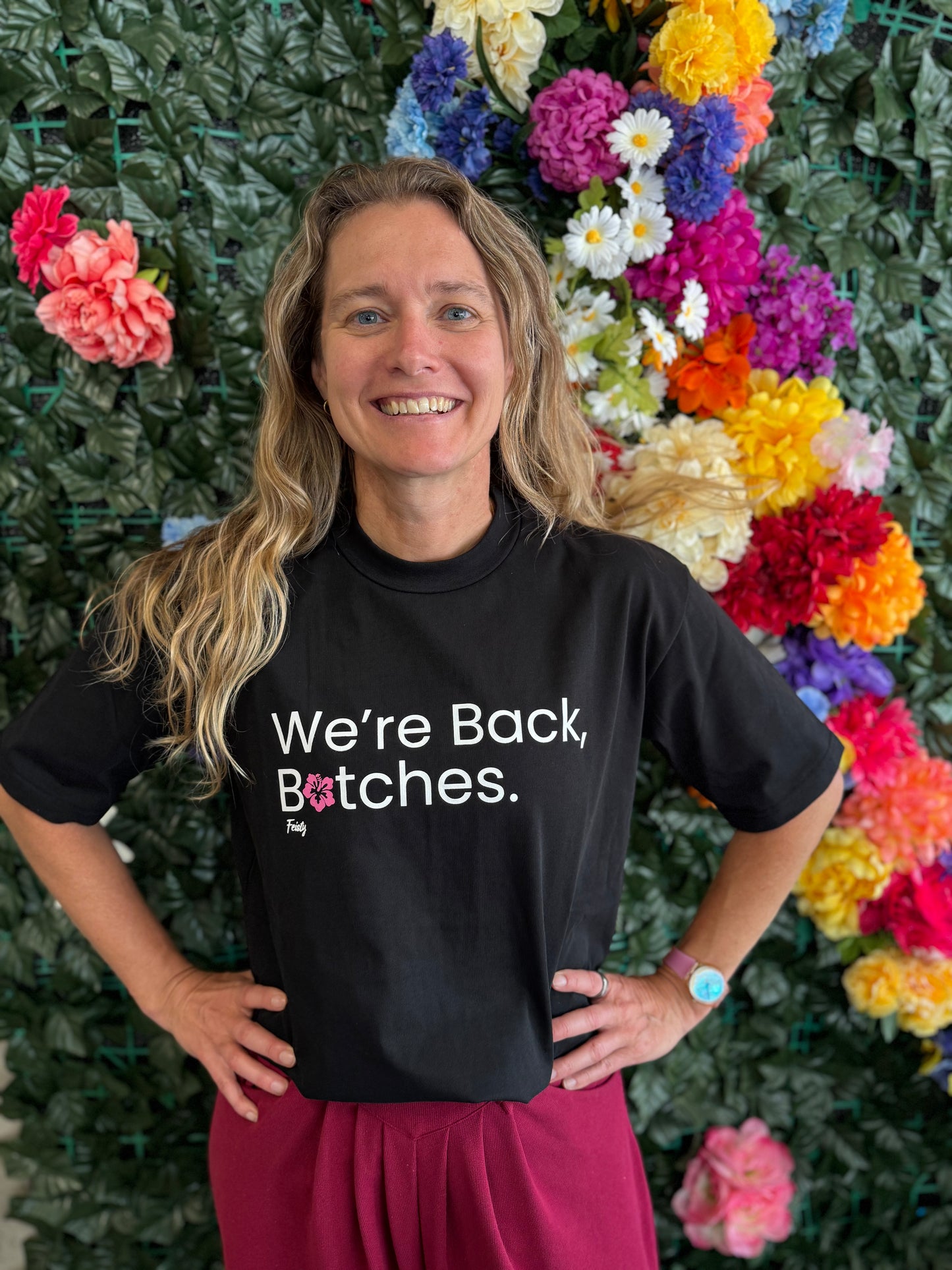 40% OFF APPLIED AT CHECKOUT: We're Back B*tches Short Sleeve Tee