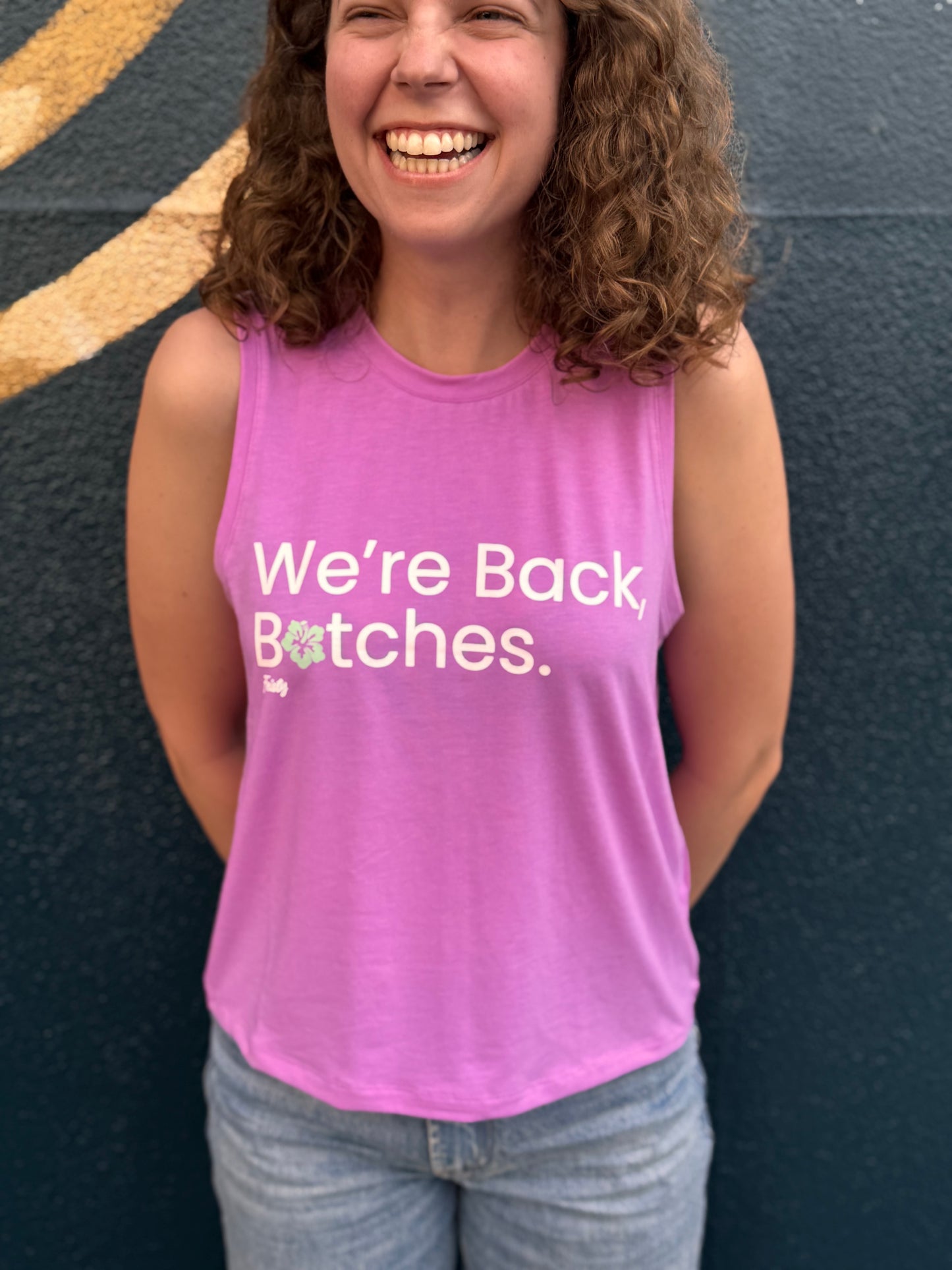 40% OFF APPLIED AT CHECKOUT: We're Back B*tches Tank Top